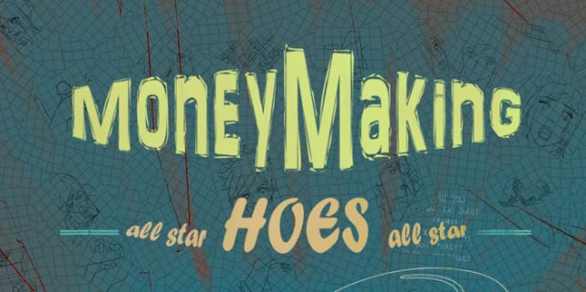 Money Making Hoes Free Download