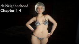 Dark Neighborhood Chapter 1-4 Free Download Full Version Porn PC Game