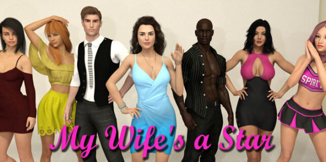 My Wife Is A Star Free Download