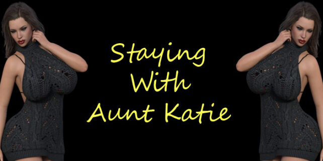 Staying With Aunt Katie Free Download