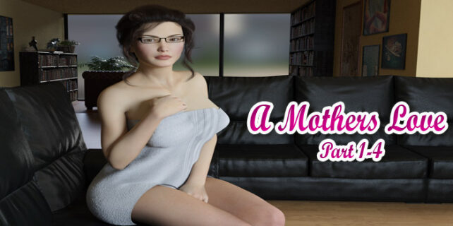 A Mothers Love Part 1-4 Free Download