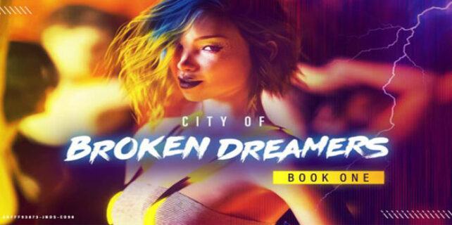 City of Broken Dreamers Book One Free Download
