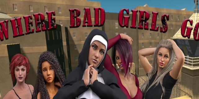 Where Bad Girls Go Free Download PC Setup