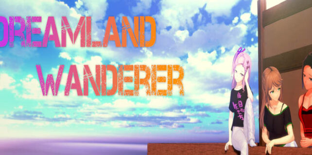 Dreamland Wanderer Free Download