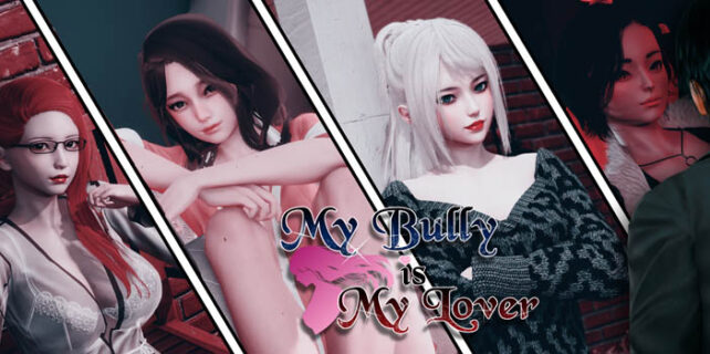 My Bully Is My Lover Free Download