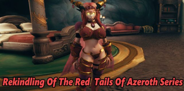 Rekindling of The Red Tails of Azeroth Series Free Download