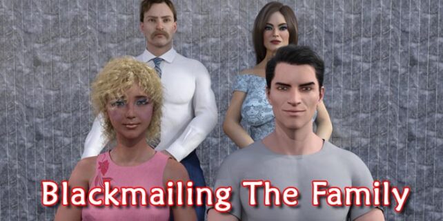 Blackmailing The Family Free Download