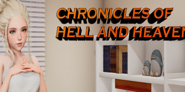 Chronicles of Hell And Heaven Free Download