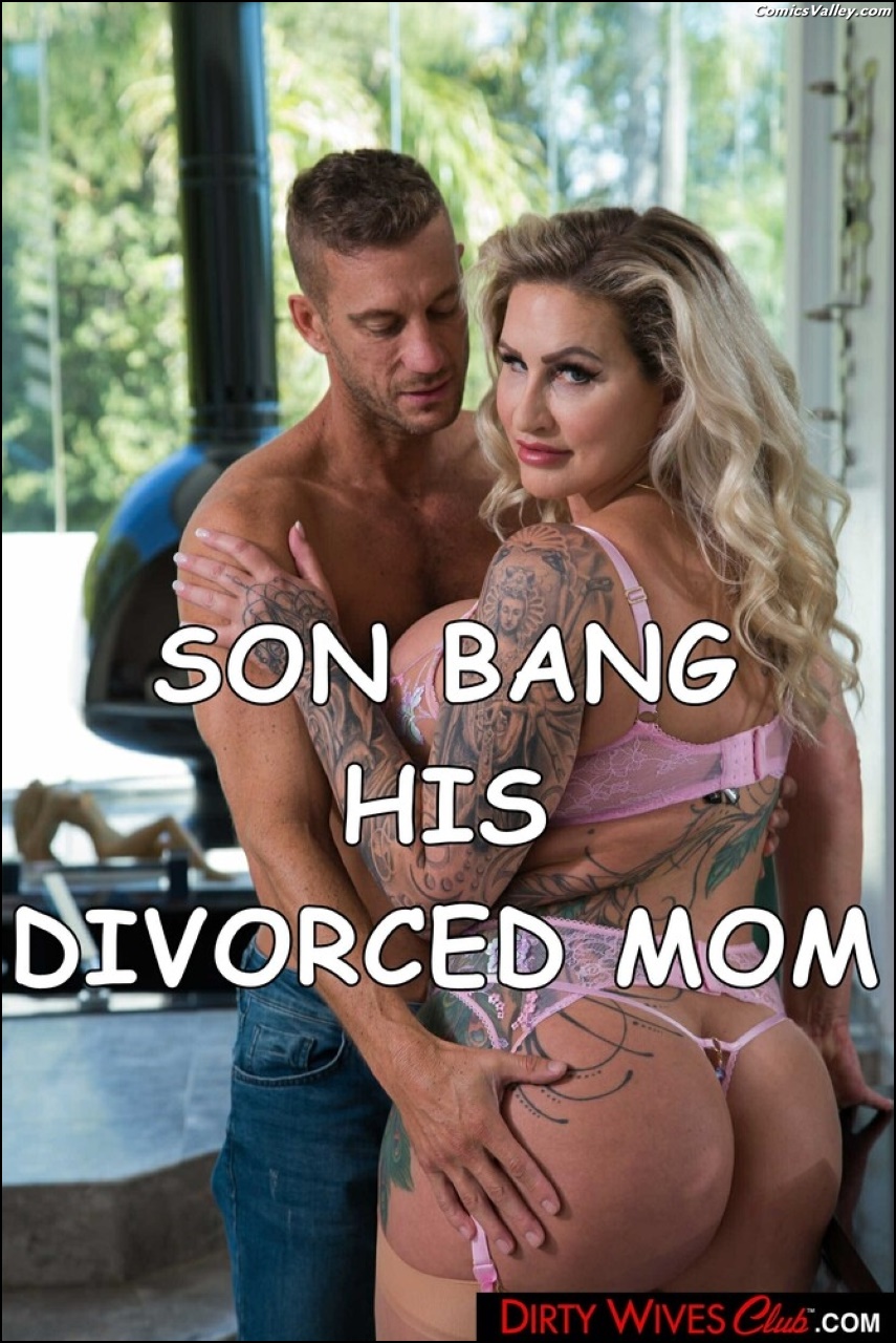 Son Bang His Divorced Mom 1 Read Online Free Porn Comic photo
